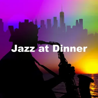 Jazz at Dinner by Calming Dog Jazz