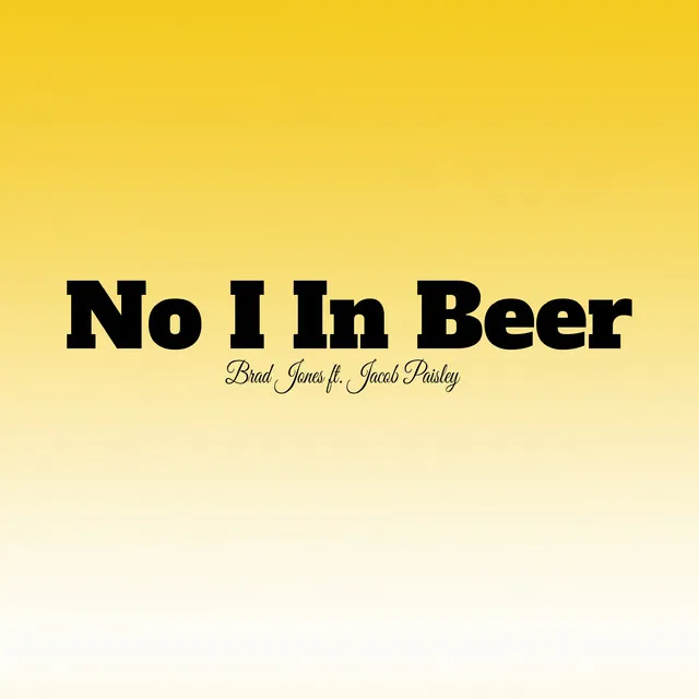 No I in Beer