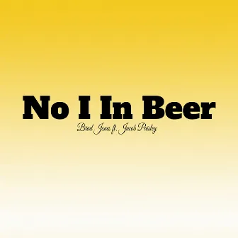 No I in Beer by 