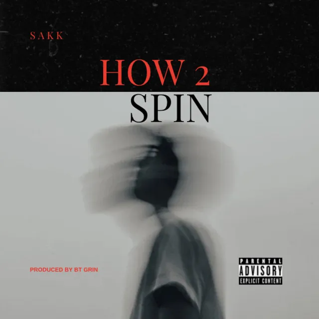 How 2 Spin