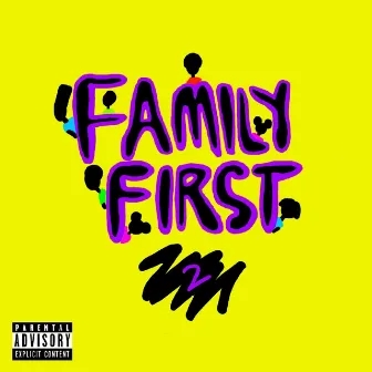 Family First 2 by Afterthought