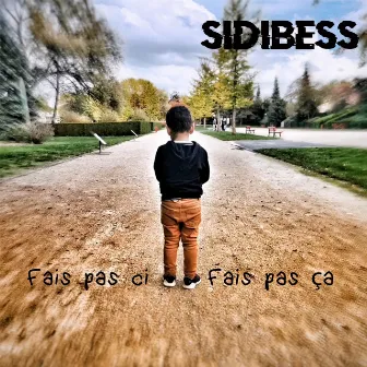 Fais pas ci, fais pas ça by Sidibess