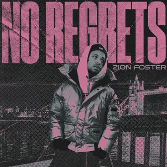 No Regrets by Zion Foster