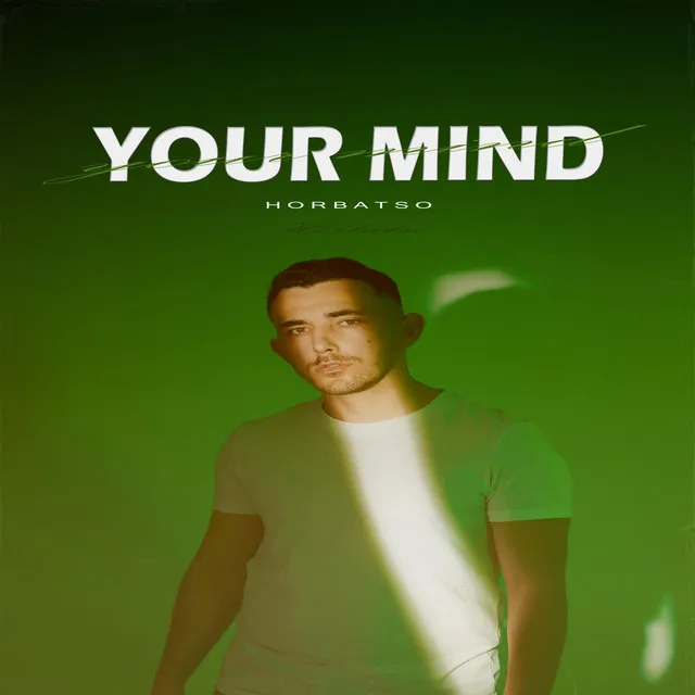 Your Mind