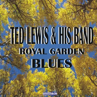 Royal Garden Blues by His Band