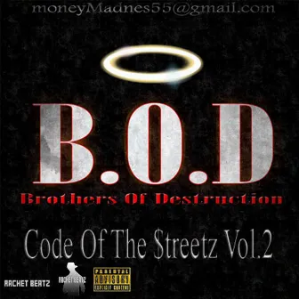 Code Of The Streetz 2 by B.O.D Squad