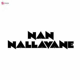 Na Nallavane by 