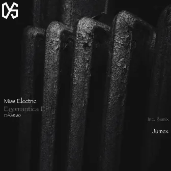 Egomantica EP by Miss Electric