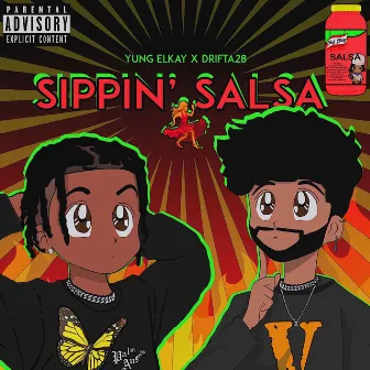 SIPPIN’ SALSA by Drifta28