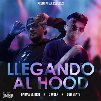 Llegando al Hood by Darma el DRM