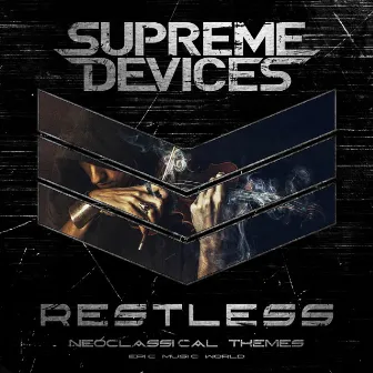 Restless by Supreme Devices