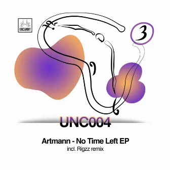 No Time Left EP by Artmann