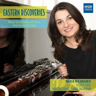 Eastern Discoveries: Music for Bassoon and Piano from Eastern Europe by Scott Pool