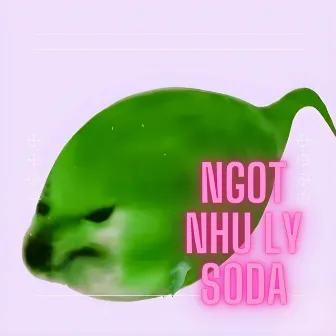 Ngọt Như Ly Soda Sped up by Nmọc