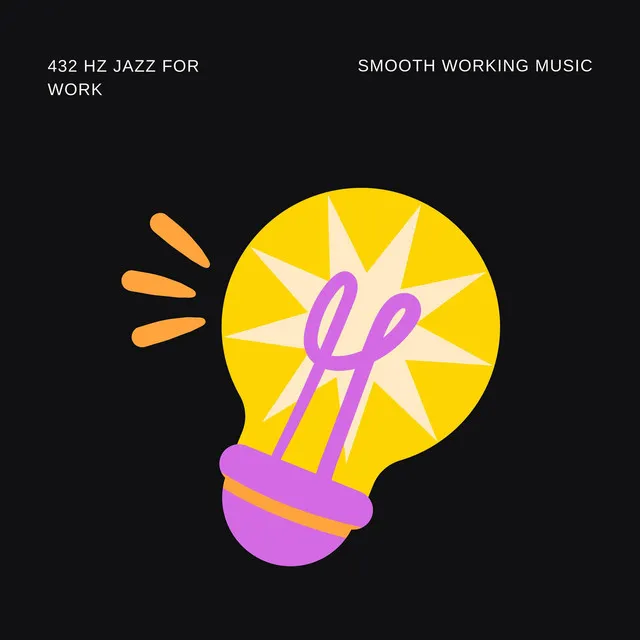 432 Hz Jazz for Work - Smooth Working Music