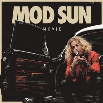 Movie by MOD SUN