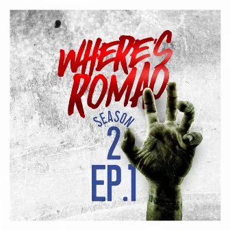 Where's Romao Season 2 Ep.1 by Romao