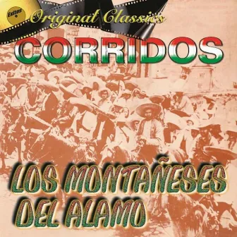 Corridos by Los Montañeses del Alamo