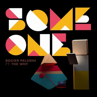 Someone (Remix) by Rogier Pelgrim