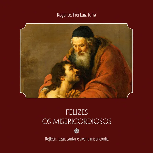 Sede Misericordiosos Como o Pai