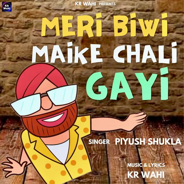 Meri Biwi Maike Chali Gayi