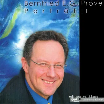 Bernfried Pröve - Portrait II by Bernfried Prove