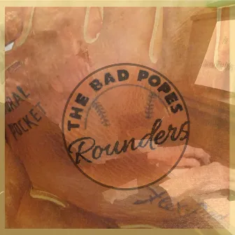 Rounders by Bad Popes