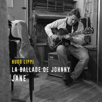 La ballade de Johnny Jane by Hugo Lippi