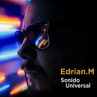 Sonido Universal by Edrian M