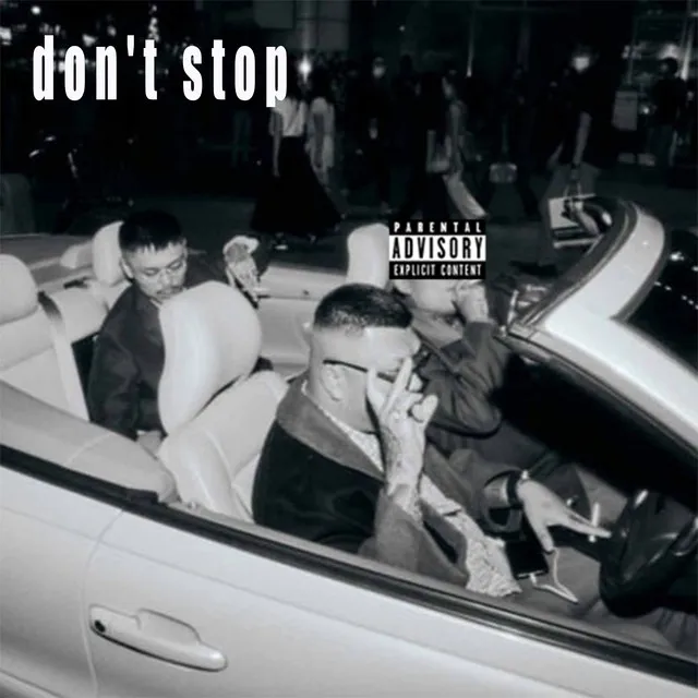 don't stop