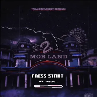 Mob Land 2 by Cvsh Cartier