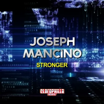 Stronger by Joseph Mancino