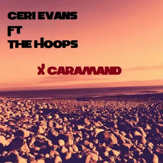 X Caramand by Ceri Evans