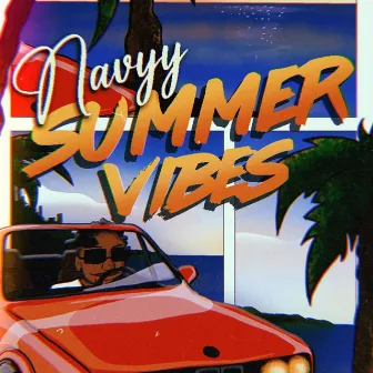 Summer Vibes by Navyy