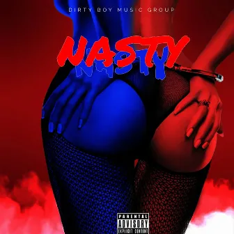 NASTY by Chain Gang Boss