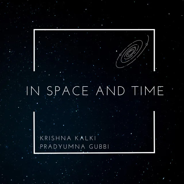 In Space and Time