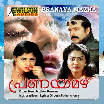 Pranaya Mazha (Original Motion Picture Soundtrack) by Unknown Artist