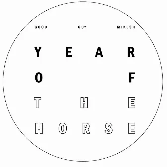 Year Of The Horse by good guy mikesh