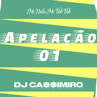 Apelação 01 by DJ Cassimiro