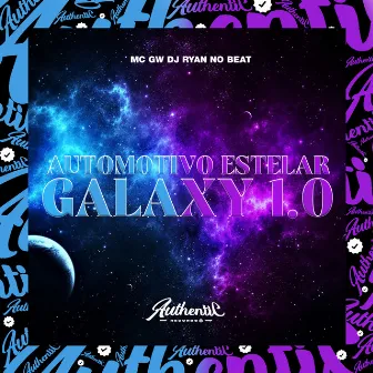 Automotivo Estelar Galaxy 1.0 by DJ RYAN NO BEAT