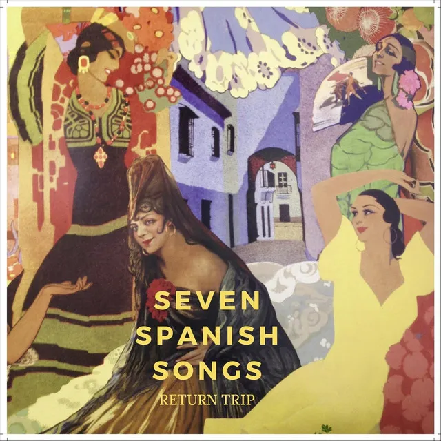 Seven Spanish Songs