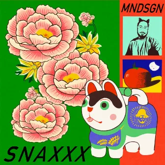 Snaxxx by Mndsgn