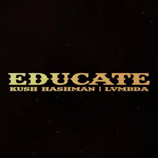 Educate