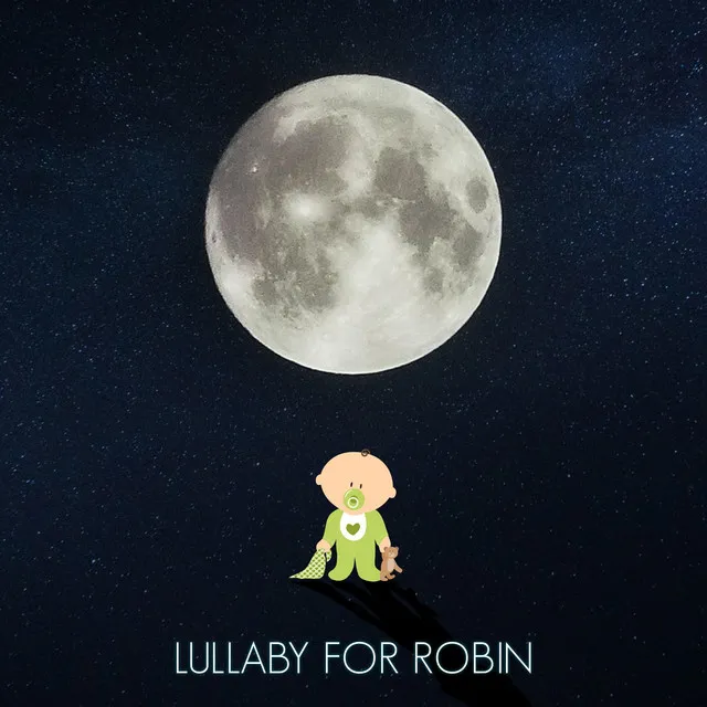 Lullaby for Robin - long version