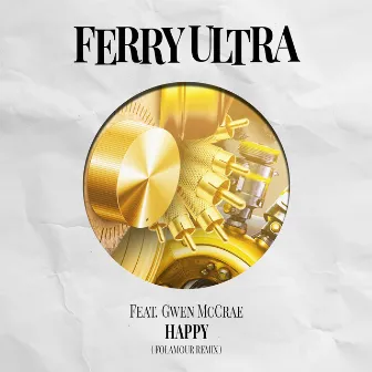 Happy by Ferry Ultra