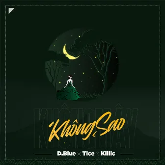 Không Mây Không Sao by Killic