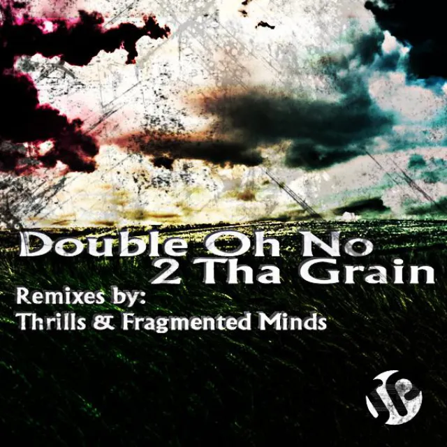 2 Tha Grain - Fragmented Minds Remix