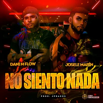 No siento nada by Josele Marín