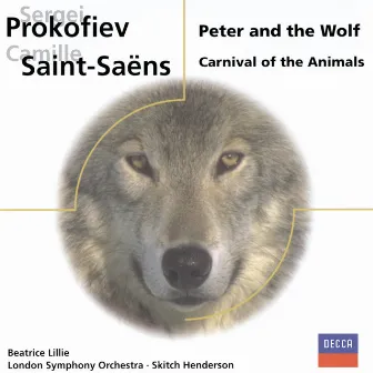 Prokofiev: Peter and the Wolf/Saint-Saens: Carnival of the Animals by Skitch Henderson