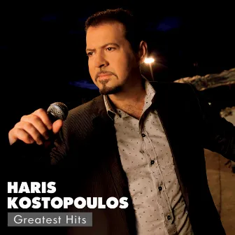 Haris Kostopoulos Greatest Hits by Haris Kostopoulos